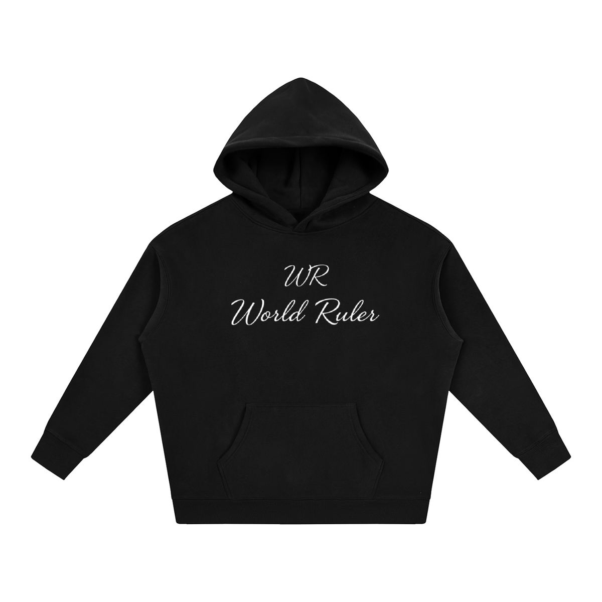 World Ruler Statement Hoodie